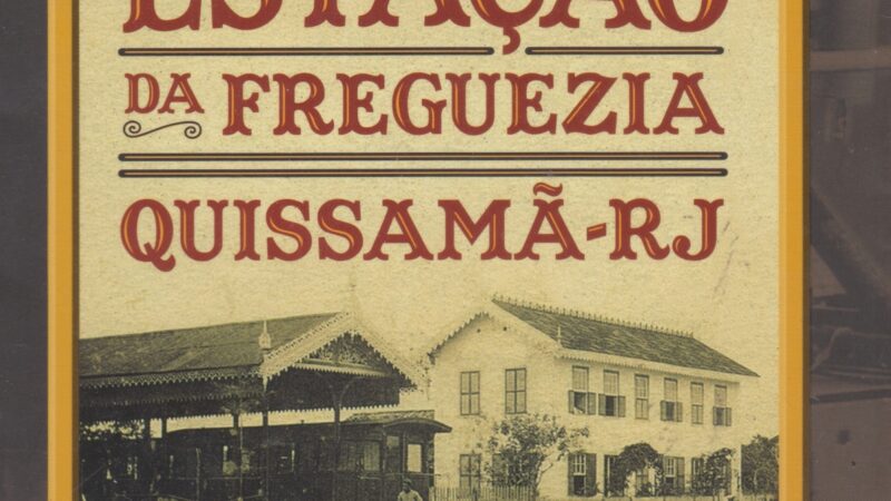 Folder informativo da Estação da Freguezia de Quissamã – RJ